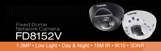 Camera IP Dome hồng ngoại 1.3 Megapixel Vivotek FD8152V
